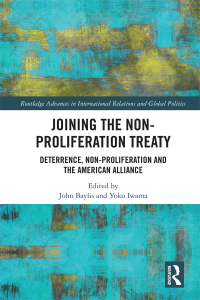 Cover image: Joining the Non-Proliferation Treaty 1st edition 9781138571457