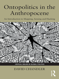 Omslagafbeelding: Ontopolitics in the Anthropocene 1st edition 9781138570573