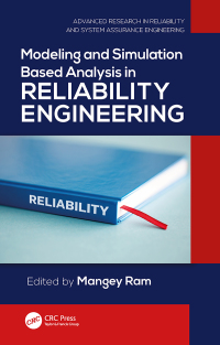 Cover image: Modeling and Simulation Based Analysis in Reliability Engineering 1st edition 9781138570214