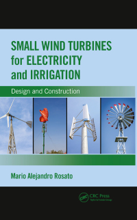 Imagen de portada: Small Wind Turbines for Electricity and Irrigation 1st edition 9781138570221