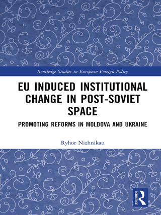 Imagen de portada: EU Induced Institutional Change in Post-Soviet Space 1st edition 9781138569768