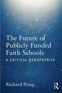 Imagen de portada: The Future of Publicly Funded Faith Schools 1st edition 9781138569683