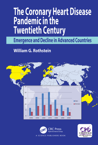 Cover image: The Coronary Heart Disease Pandemic in the Twentieth Century 1st edition 9780367781590