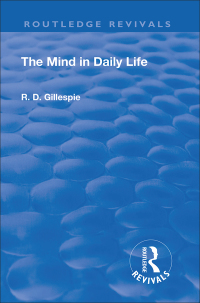 Imagen de portada: Revival: The Mind In Daily Life (1933) 1st edition 9781138553651