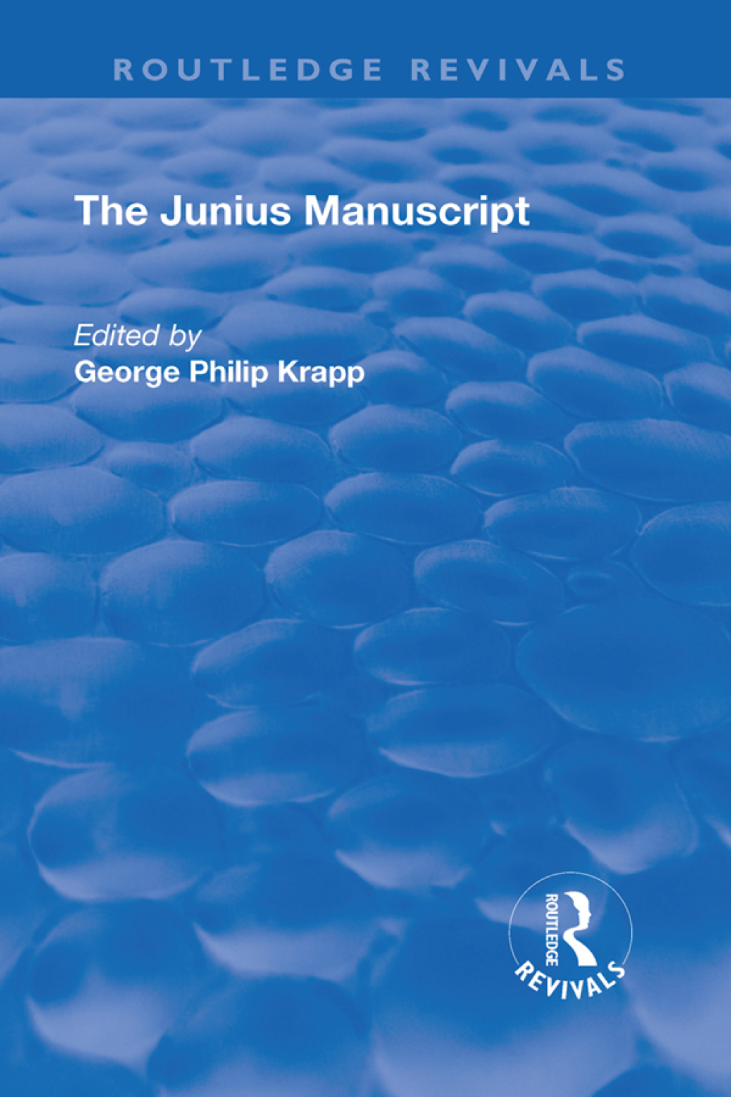 Revival: The Junius Manuscript (1931) 1st Edition