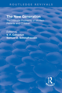 Cover image: Revival: The New Generation (1930) 1st edition 9781138553859