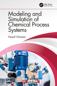 Cover image: Modeling and Simulation of Chemical Process Systems 1st edition 9781138568518
