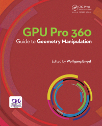 Cover image: GPU Pro 360 Guide to Geometry Manipulation 1st edition 9781138568242