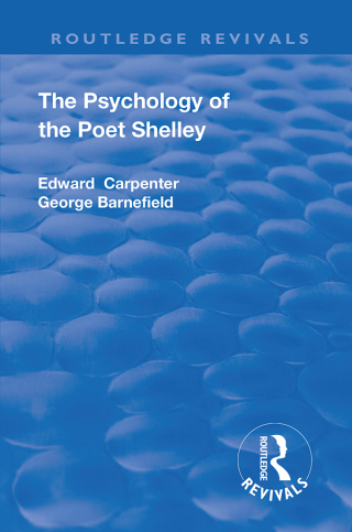 Cover image: Revival: The Psychology of the Poet Shelley (1925) 1st edition 9781138553736