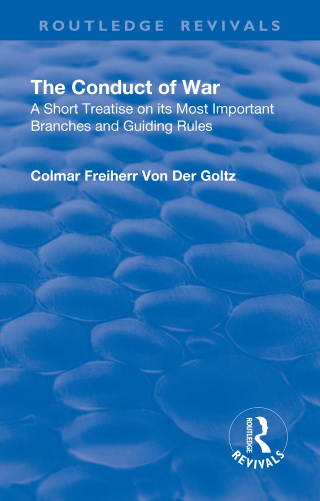 Cover image: Revival: The Conduct of War (1908) 1st edition 9781138552746