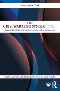 Cover image: The Crisi Wartegg System (CWS) 1st edition 9781138566880