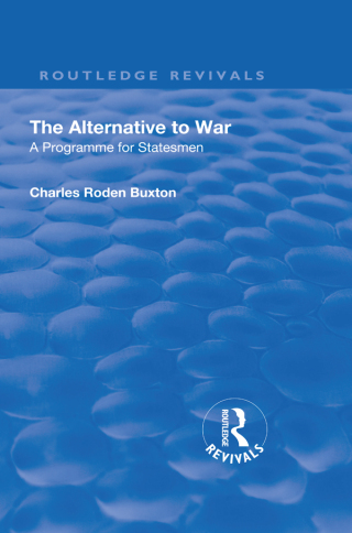Titelbild: Revival: The Alternative to War (1936) 1st edition 9781138566606