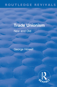 Immagine di copertina: Revival: Trade Unionism (1900) 1st edition 9781138558045