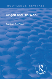 Imagen de portada: Revival: Origen and his Work (1926) 1st edition 9781138566354