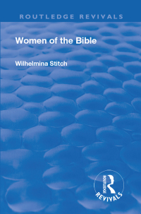 Imagen de portada: Revival: Women of the Bible (1935) 1st edition 9781138566309