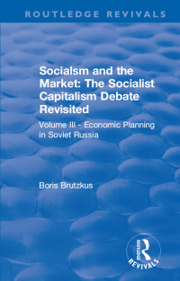 Cover image: Revival: Economic Planning in Soviet Russia (1935) 1st edition 9781138558274