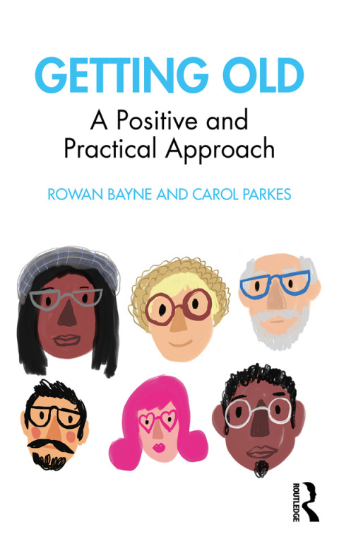 Getting Old: A Positive and Practical Approach, 1st Edition - FULL INSTANT DOWNLOAD | PDF DOCX EPUB