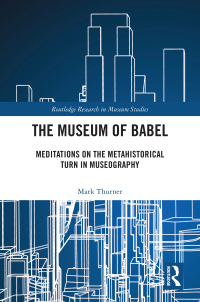 Imagen de portada: The Museum of Babel 1st edition 9781138565326