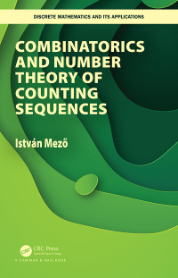 Titelbild: Combinatorics and Number Theory of Counting Sequences 1st edition 9781138564855