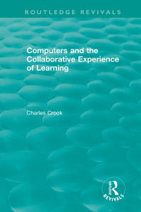 Cover image: Computers and the Collaborative Experience of Learning (1994) 1st edition 9781138564534