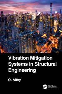 Omslagafbeelding: Vibration Mitigation Systems in Structural Engineering 1st edition 9781138564169