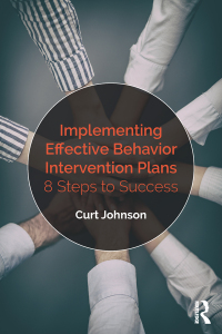 Cover image: Implementing Effective Behavior Intervention Plans 1st edition 9781138563766