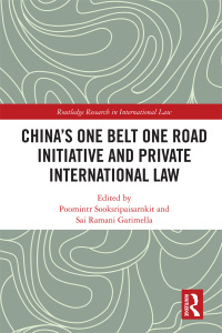 صورة الغلاف: China's One Belt One Road Initiative and Private International Law 1st edition 9780367590444