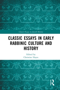 Imagen de portada: Classic Essays in Early Rabbinic Culture and History 1st edition 9781409425052