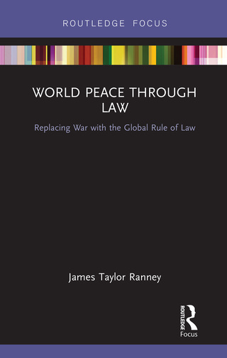 Cover image: World Peace Through Law 1st edition 9781138563643