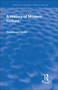 Cover image: Revival: A History of Modern Culture: Volume I  (1930) 1st edition 9781138563353