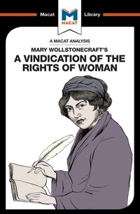صورة الغلاف: An Analysis of Mary Wollstonecraft's A Vindication of the Rights of Woman 1st edition 9781912127061