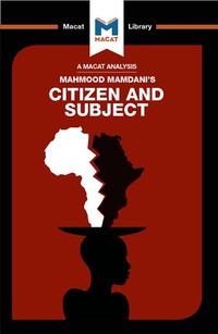 Cover image: An Analysis of Mahmood Mamdani's Citizen and Subject 1st edition 9781912128693