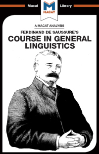 Cover image: An Analysis of Ferdinand de Saussure's Course in General Linguistics 1st edition 9781912302857