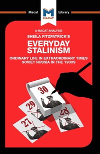 Omslagafbeelding: An Analysis of Sheila Fitzpatrick's Everyday Stalinism 1st edition 9781912302543