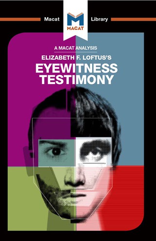Cover image: An Analysis of Elizabeth F. Loftus's Eyewitness Testimony 1st edition 9781912128785