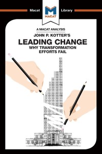 Cover image: An Analysis of John P. Kotter's Leading Change 1st edition 9781912302147