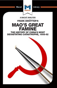Imagen de portada: An Analysis of Frank Dikotter's Mao's Great Famine 1st edition 9781912128044