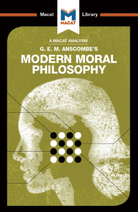 Cover image: An Analysis of G.E.M. Anscombe's Modern Moral Philosophy 1st edition 9781912302932