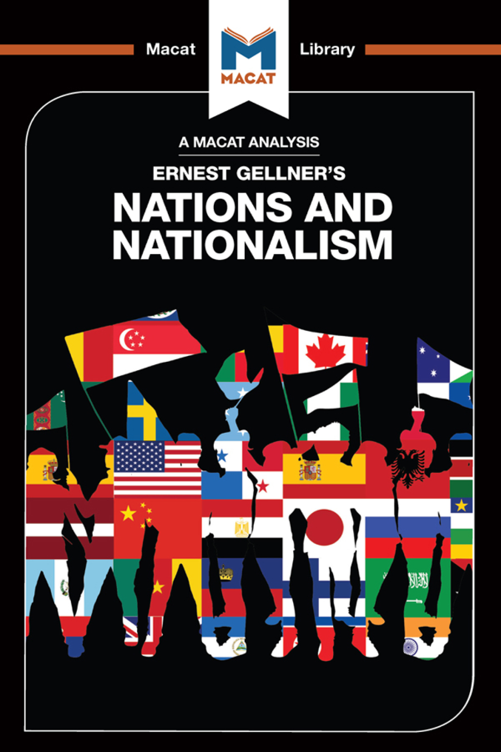 An Analysis of Ernest Gellner’s Nations and Nationalism 1st Edition