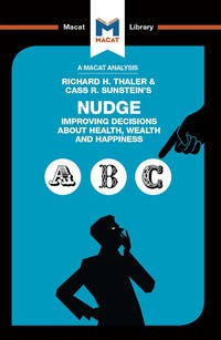 Cover image: An Analysis of Richard H. Thaler and Cass R. Sunstein's Nudge 1st edition 9781912128037