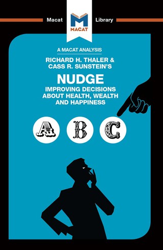 Immagine di copertina: An Analysis of Richard H. Thaler and Cass R. Sunstein's Nudge 1st edition 9781912128037