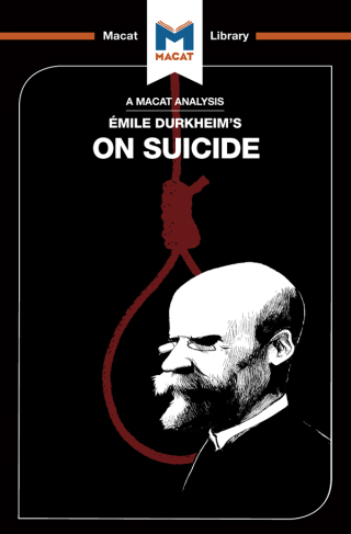 Cover image: An Analysis of Emile Durkheim's On Suicide 1st edition 9781912127252