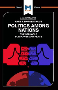 表紙画像: An Analysis of Hans J. Morgenthau's Politics Among Nations 1st edition 9781912303403