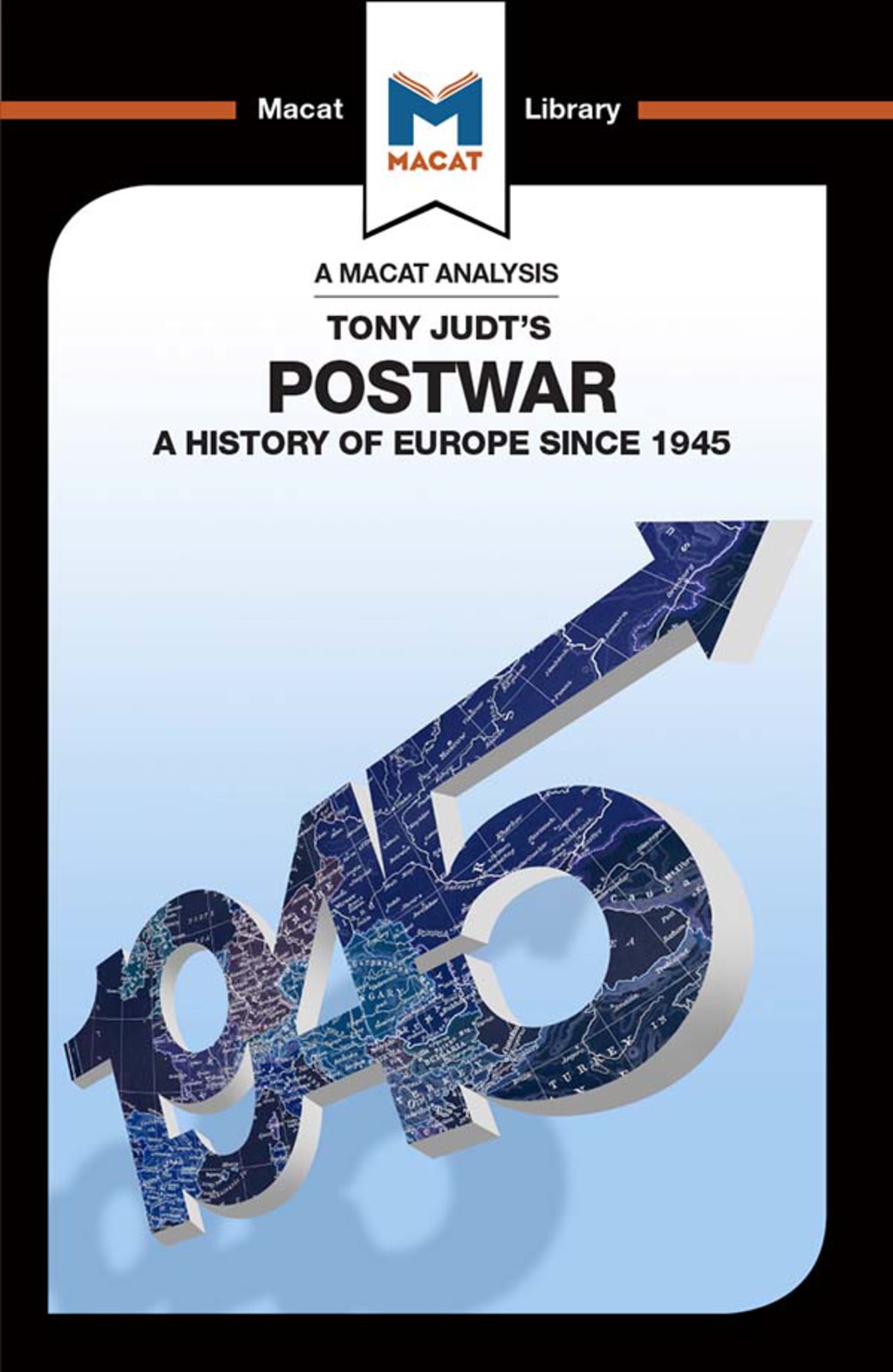 An Analysis of Tony Judt’s Postwar A History of Europe since 1945 1st Edition