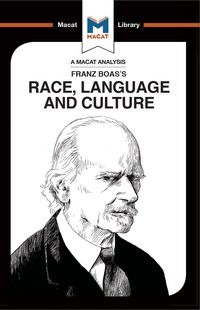 Cover image: An Analysis of Franz Boas's Race, Language and Culture 1st edition 9781912302017