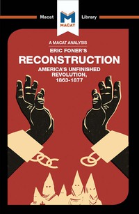 Imagen de portada: An Analysis of Eric Foner's Reconstruction 1st edition 9781912302550