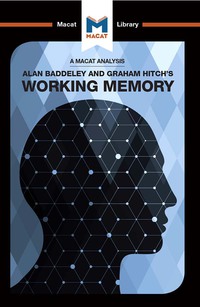 صورة الغلاف: An Analysis of Alan D. Baddeley and Graham Hitch's Working Memory 1st edition 9781912303533