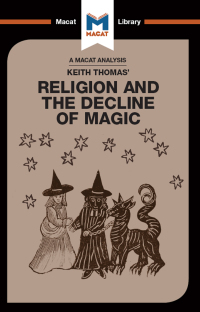 Omslagafbeelding: An Analysis of Keith Thomas's Religion and the Decline of Magic 1st edition 9781912302772