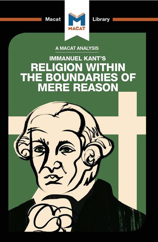 Imagen de portada: An Analysis of Immanuel Kant's Religion within the Boundaries of Mere Reason 1st edition 9781912303021