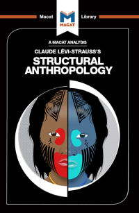 Cover image: An Analysis of Claude Levi-Strauss's Structural Anthropology 1st edition 9781912302093